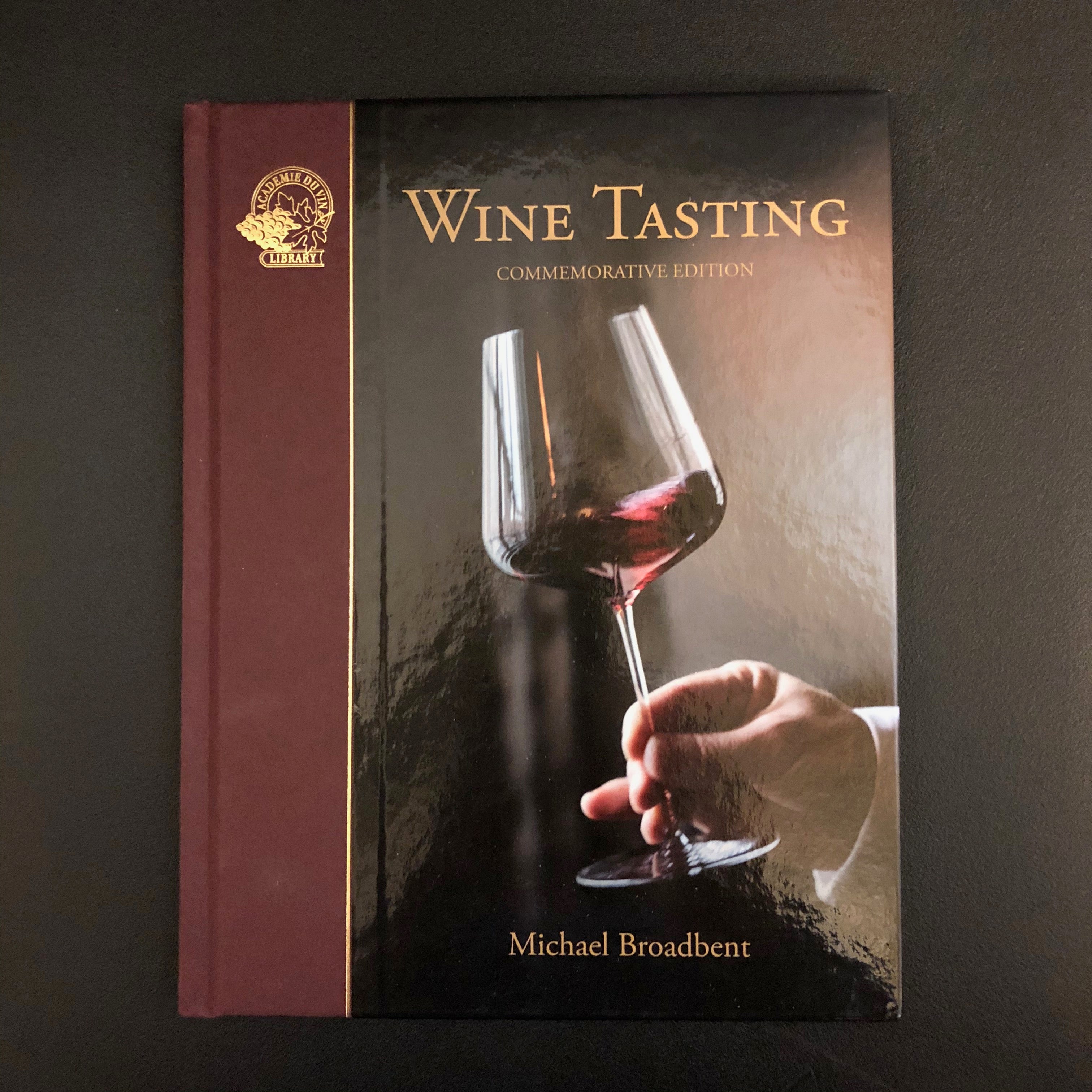 Michael Broadbent's Wine Tasting Commemorative Edition