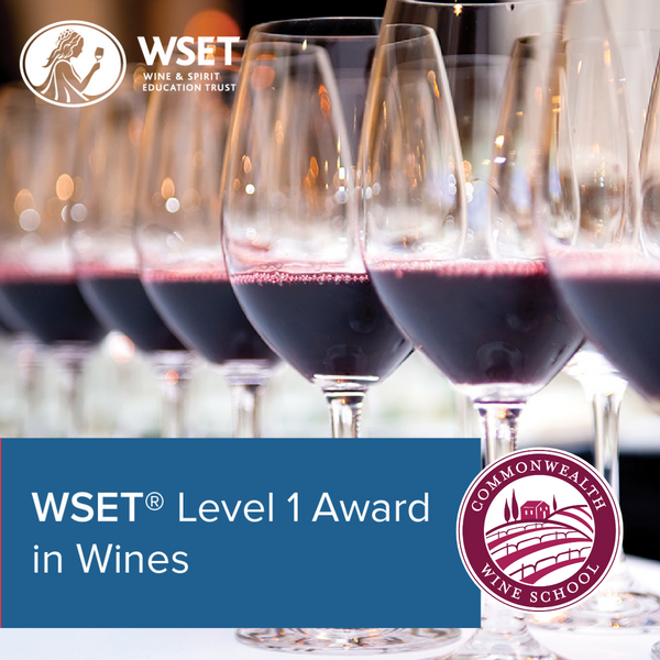 WSET Level 1 by Commonwealth Wine School - Novice Wine Certification Program